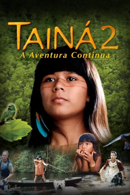 Фільм 'Таіна 2: Пригоди тривають' постер